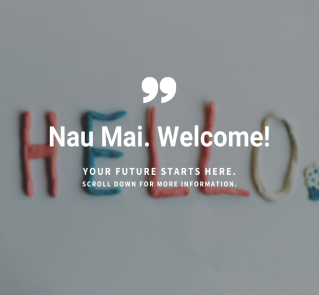 Nau Mai. Welcome 1